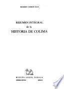 Resumen integral de la historia de Colima