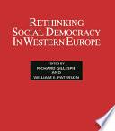 Rethinking Social Democracy in Western Europe