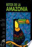 Retos de la Amazonia