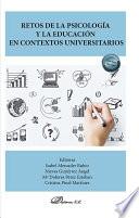 Retos de la psicología y la educación en contextos universitarios