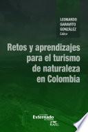Retos y aprendizajes para el turismo de naturaleza en Colombia
