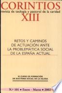 Retos y caminos de actuacin ante la problemtica social de la Espaa actual. XI Curso de formacin de Doctrina Social de la Iglesia