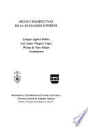 Retos y perspectivas de la educación superior