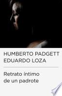 Retrato íntimo de un padrote