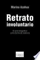 Retrato involuntario