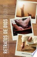 Retratos de Dios para ti