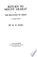 Return to Mount Ararat, Or The Education of Nshan