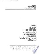 Reunión de Técnicos de Supervisión y Fiscalización Bancaria en América Latina y el Caribe