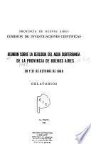 Reunion sobre la Geología del Agua Subterranea de la Provincia de Buenos Aires, 30 y 31 de octubre de 1969