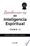 Revelaciones de Inteligencia Espiritual TOMO II