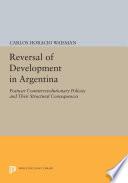 Reversal of Development in Argentina