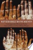 Reversible Monuments