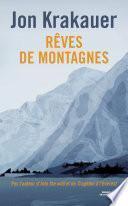 Rêves de montagnes (Nouvelle édition)