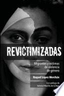 Revictimizadas