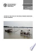 Review of the state of the world fishery resources: Inland fisheries