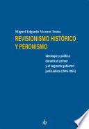 Revisionismo histórico y peronismo