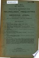 Revista argentina de neurología, psiquiatría y medicina legal