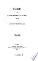 Revista de ciencias, literatura, y artes, dirigada por Manuel Canete y Jose Fernandez-Espina