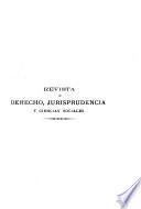 Revista de derecho, jurisprudencia y ciencias sociales y gaceta de los tribunales