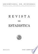 Revista de estadística 1957. Julio-Agosto. Volumen XX, núm 7-8