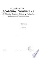 Revista de la Academia colombiana de ciencias exactas, físicas y naturales