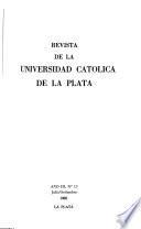 Revista de la Universidad Católica de La Plata