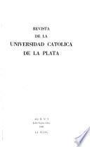 Revista de la Universidad Católica de La Plata