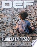 Revista DEF #151 | Planeta en Riesgo