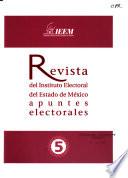 Revista del Instituto Electoral del Estado de México, apuntes electorales