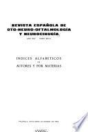 Revista española de oto-neuro-oftalmología y neurocirugía
