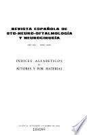 Revista española de oto-neuro-oftalmología y neurocirugía