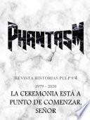 Revista Historias Pulp #4 Phantasm