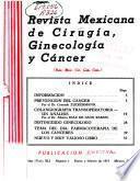 Revista mexicana de cirugía, ginecología y cáncer ...
