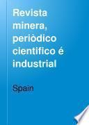 Revista minera, periòdico cientifico é industrial