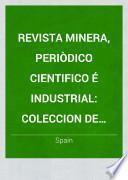 Revista minera, periòdico cientifico é industrial