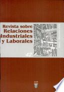 Revista sobre relaciones industriales y laborales