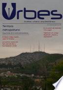 Revista Urbes. Año 1. Número 2. Territorio metropolitano