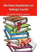 Revistas Españolas en Trabajo Social