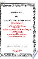 Revolutions de l'Amerique espagnole. Supplement