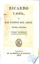Ricardo y Sofía, ó, Los Yerros del amor, 1