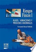 Riesgos físicos I - 1ra edición
