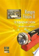 Riesgos físicos II - 1ra edición