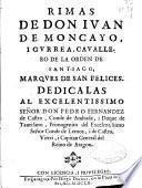 Rimas de don Iuan de Moncayo, I Gurrea ... marques de San Felices ...