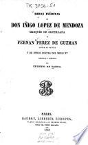 Rimas inéditas de Don Iñigo Lopez de Mendoza, marqués de Santillana, de Fernán Perez de Guzmán, señor de Batres, y de otros poetas del siglo XV