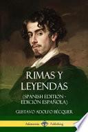 Rimas Y Leyendas (Spanish Edition - Edición Española)