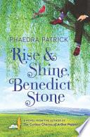 Rise and Shine, Benedict Stone