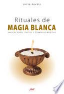 Rituales de magia blanca