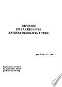 Rituales en las regiones andinas de Bolivia y Peru