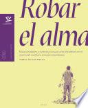 Robar el alma