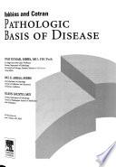 Robbins and Cotran Pathologic Basis of Disease